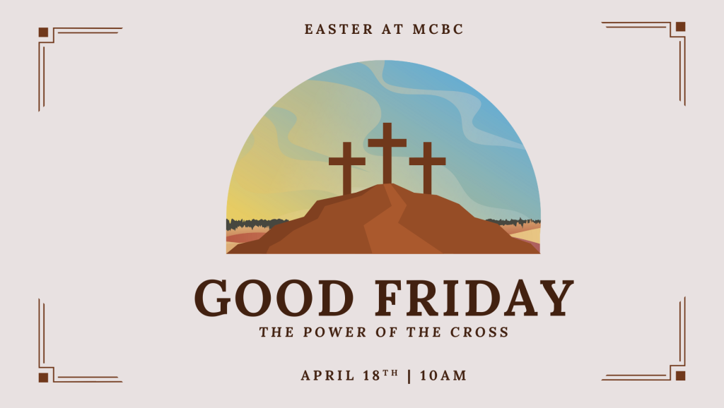 Good Friday: The Power of the Cross