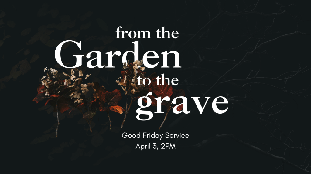 From the Garden to the Grave